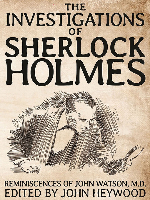 Title details for The Investigations of Sherlock Holmes by John Heywood - Wait list